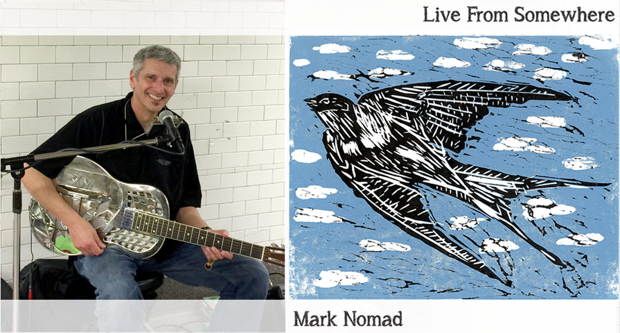 Mark Nomad singer song writer